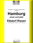 Hamburg einst und jetzt - Elbdorf Rissen - Teil 2 : Band 99-2 in der maritimen gelben Buchreihe bei Jurgen Ruszkowski - eBook