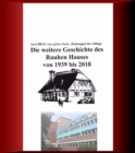 Die weitere Geschichte des Rauhen Hauses von 1939 bis 2018 : Band 65-3 in der gelben Reihe bei Jurgen Ruszkowski - eBook