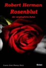 Rosenblut : der vergangliche Ruhm - eBook