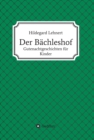 Der Bachleshof : Gutenachtgeschichten fur Kinder - eBook
