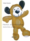 Franzl allein daheim : Illustriertes (Vor)lese- und Ausmalbuch - eBook