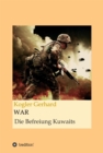 WAR : Die Befreiung Kuwaits - eBook