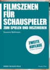 Filmszenen fur Schauspieler : Zum Spielen und Inszenieren - eBook