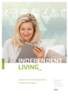 Independent Living : Leben mit haushaltsnahen Dienstleistungen - eBook