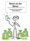 Reich an der Borse: : Derivate, Optionen und Futures - eBook