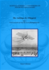 Die Anfange der Fliegerei - Teil I : Von Leonardo da Vinci bis zur Luftdampfkutsche - eBook