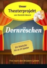 Unser Theaterprojekt, Band 5 - Dornroschen - eBook