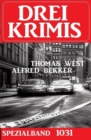 Drei Krimis Spezialband 1031 - eBook