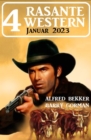4 Rasante Western Januar 2023 - eBook