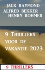 9 Thrillers voor de vakantie 2023 - eBook