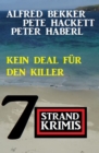 Kein Deal fur den Killer: 7 Strandkrimis - eBook