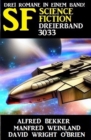 Science Fiction Dreierband 3033 - eBook