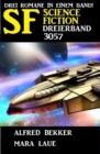 Science Fiction Dreierband 3057 - eBook