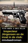 Inspecteur Jorgensen en de inval in de club: misdaadroman - eBook