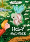 Holly Holunder und der magische Garten - eBook