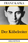 Der Kubelreiter - eBook