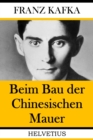 Beim Bau der Chinesischen Mauer - eBook