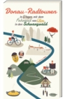 Donau-Radtouren (eBook) : In 4 Tagen mit dem Fahrrad von Ulm in den Schwarzwald - eBook