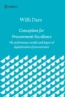 Conception for Procurement Excellence : The performance profile and degree of digitalization of procurement - eBook