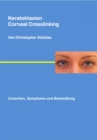 Keratektasien : Corneal Crosslinking - eBook