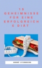 15 Geheimnisse fur eine erfolgreiche Diat - eBook