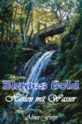Blaus Gold - Heilen mit Wasser - eBook