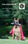 Polizeihunde : Einsatzmoglichkeiten und -grenzen - eBook