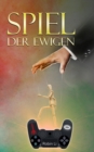 Spiel der Ewigen - eBook