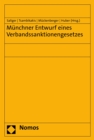 Munchner Entwurf eines Verbandssanktionengesetzes - eBook