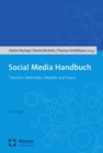 Social Media Handbuch : Theorien, Methoden, Modelle und Praxis - eBook