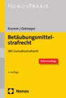 Betaubungsmittelstrafrecht : Mit Cannabisstrafrecht - eBook