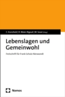 Lebenslagen und Gemeinwohl : Festschrift fur Frank Schulz-Nieswandt - eBook