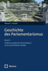 Geschichte des Parlamentarismus : Band 1: Auereuropaische Vormoderne und vorchristliche Antike - eBook