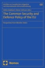 The Common Security and Defence Policy of the EU : Perspectives from Member States - eBook