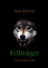 Felltrager : The Hidden Folks - eBook
