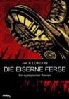DIE EISERNE FERSE : Ein dystopischer Roman - eBook