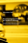 Praxismanagement-Insights fur Healthcare-Startups : Basiswissen zu den Techniken und Instrumenten der Fuhrung von Haus- und Facharztpraxen - eBook
