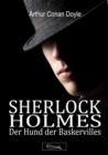 Sherlock Holmes - Der Hund der Baskervilles - eBook