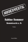 MINDERWERTIG : Sabine Sommer, Kommissarin a. D. - eBook