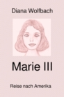 Marie III : Reise nach Amerika - eBook