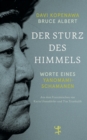 Der Sturz des Himmels : Worte eines Yanomami-Schamanen - eBook