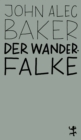 Der Wanderfalke - eBook