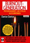 Burnout Generation : Programmiert, um vollig auszubrennen - eBook