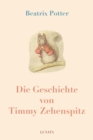 Die Geschichte von Timmy Zehenspitz - eBook
