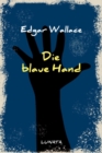 Die blaue Hand : Kriminalroman - eBook