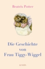 Die Geschichte von Frau Tiggy-Wiggel - eBook