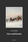 Herr und Knecht : Novelle - eBook