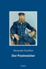 Der Postmeister : und andere Erzahlungen - eBook