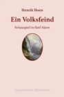 Ein Volksfeind : Schauspiel in funf Akten - eBook