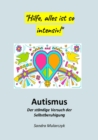Autismus-Der standige Versuch der Selbstberuhigung - eBook